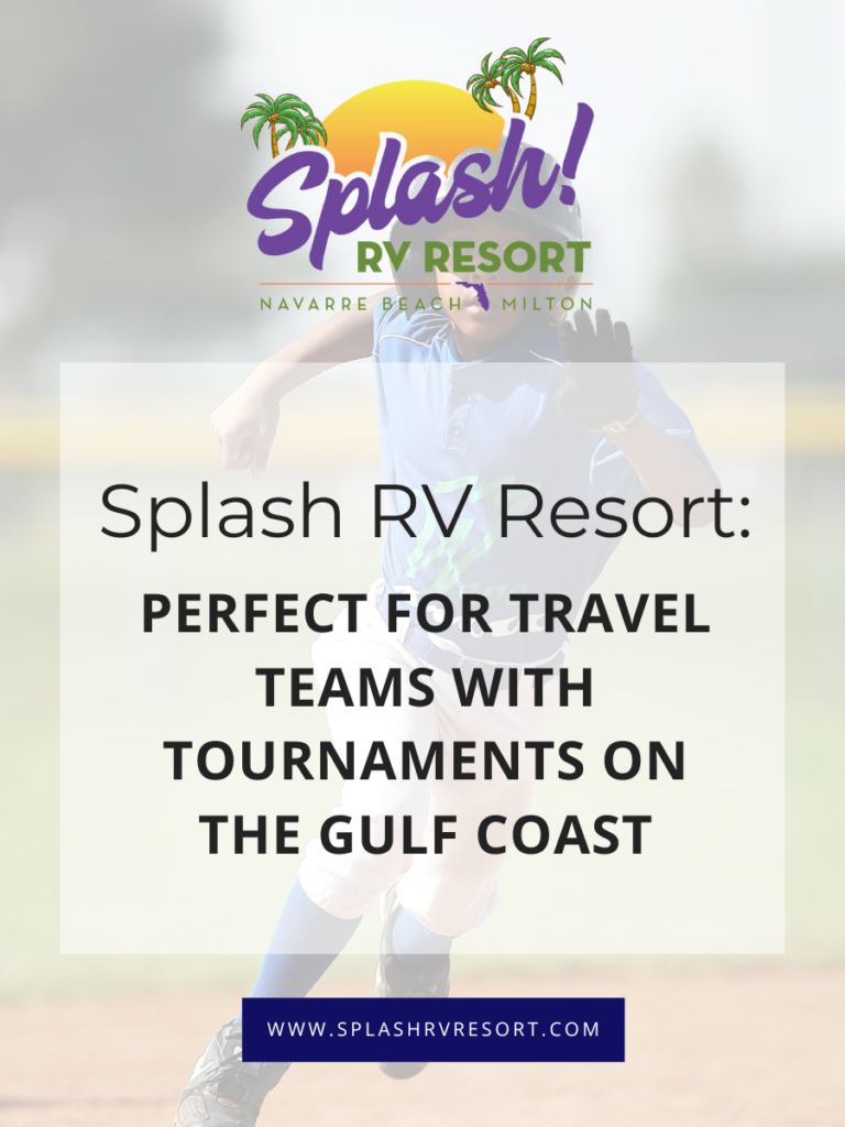 Top Accommodations for Travel Teams near Pensacola, FL | Splash RV Resort